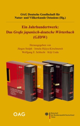 Ein Jahrhundertwerk: Das Große Japanisch-Deutsche Wörterbuch