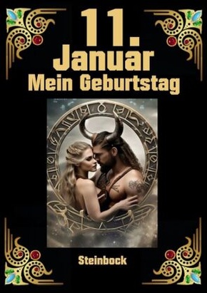 11. Januar, mein Geburtstag