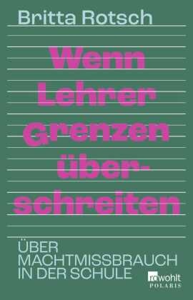 Wenn Lehrer Grenzen überschreiten