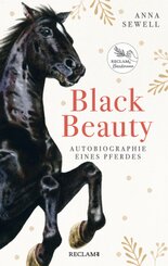 Black Beauty. Autobiographie eines Pferdes
