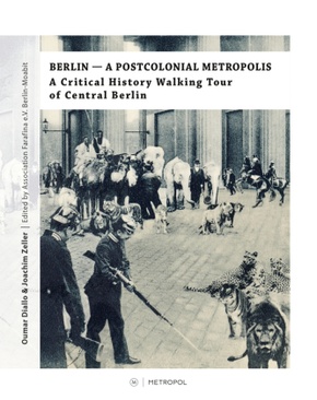 Berlin - A Postcolonial Metropolis