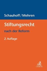 Stiftungsrecht nach der Reform