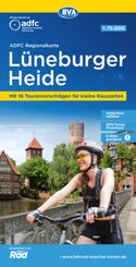 ADFC-Regionalkarte Lüneburger Heide, 1:75.000, mit Tagestourenvorschlägen, reiß- und wetterfest, E-Bike-geeignet, GPS-Tr
