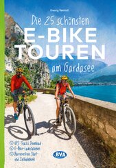 Die 25 schönsten E-Bike Touren am Gardasee