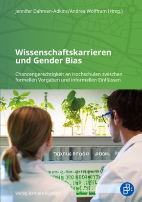 Wissenschaftskarrieren und Gender Bias