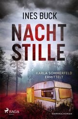 Nachtstille - Karla Sommerfeld ermittelt