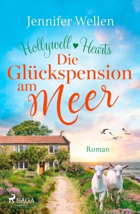 Die Glückspension am Meer - Hollywell Hearts