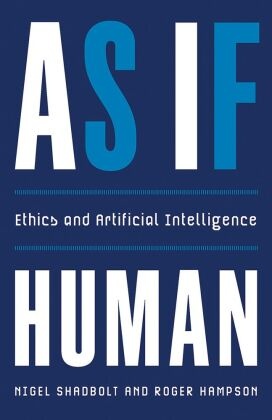 As If Human - Ethics and Artificial Intelligence