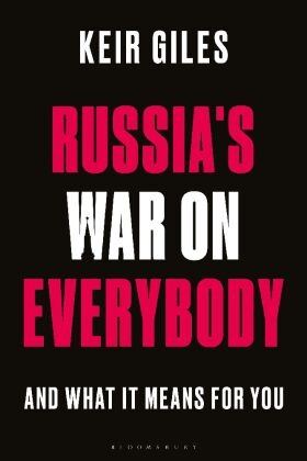 Russia's War on Everybody