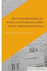 Das frühe Reallexikon für Antike und Christentum (RAC) und der Nationalsozialismus