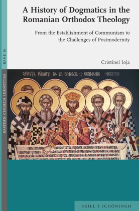 A History of Dogmatics in the Romanian Orthodox Theology