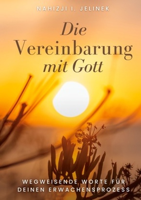 Die Vereinbarung mit Gott