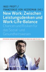 New Work: Zwischen Leistungsdenken und Work-Life-Balance