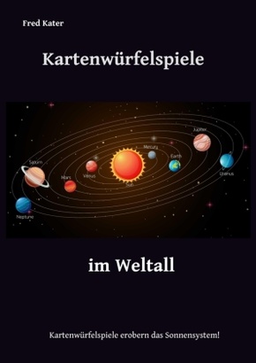 Kartenwürfelspiele im Weltall