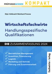 Wirtschaftsfachwirte: Handlungsspezifische Qualifikationen