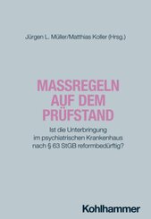 Maßregeln auf dem Prüfstand