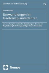 Umwandlungen im Insolvenzplanverfahren