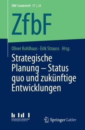 Strategische Planung - Status quo und zukünftige Entwicklungen