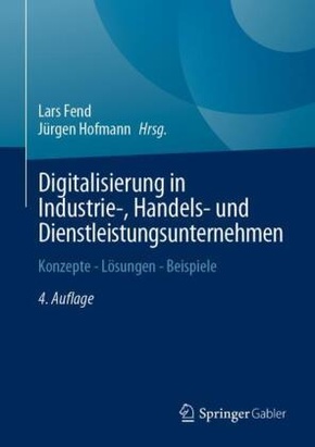 Digitalisierung in Industrie-, Handels- und Dienstleistungsunternehmen