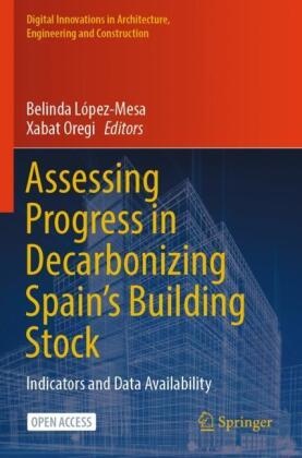 Assessing Progress in Decarbonizing Spain's Building Stock
