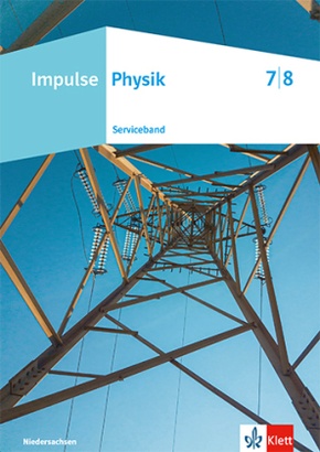 Impulse Physik 7/8. Ausgabe Niedersachsen