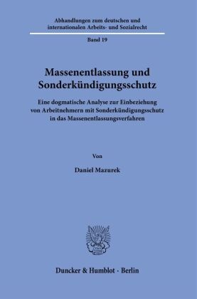 Massenentlassung und Sonderkündigungsschutz.