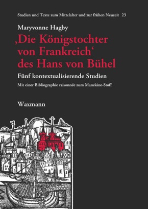 'Die Königstochter von Frankreich' des Hans von Bühel