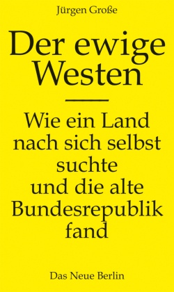 Der ewige Westen