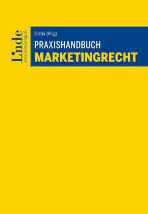 Praxishandbuch Marketingrecht