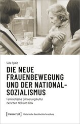 Die neue Frauenbewegung und der Nationalsozialismus