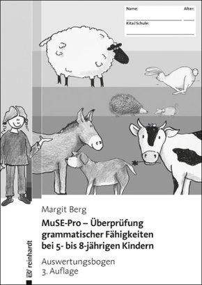 MuSE-Pro - Überprüfung grammatischer Fähigkeiten bei 5- bis 8-jährigen Kindern