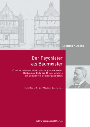 Der Psychiater als Baumeister