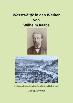 Wasserläufe in den Werken von Wilhelm Raabe