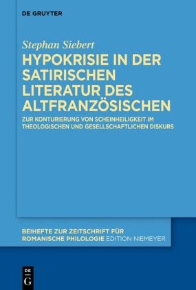 Hypokrisie in der satirischen Literatur des Altfranzösischen