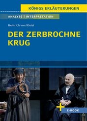 Der zerbrochne Krug von Heinrich von Kleist. - Textanalyse und Interpretation (incl. Variant)