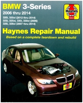 BMW 3-Series 320i & 320xi (2012-2014), 325i, 325xi, 330i & 330xi (2006) & 328i & 328xi (2007-2014) Haynes Repair Manual