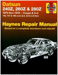 Datsun 240Z (1970-1973), 260Z (1974-1975) & 280Z (1976-1978) Haynes Repair Manual (USA)