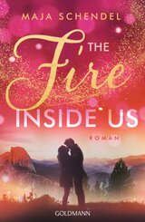 The Fire Inside Us