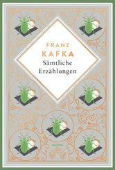 Kafka - Sämtliche Erzählungen. Schmuckausgabe mit Kupferprägung