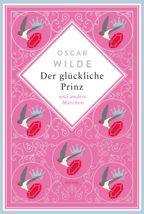 Oscar Wilde, Der glückliche Prinz. Märchen. Schmuckausgabe mit Silberprägung