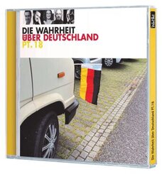 Die Wahrheit über Deutschland Teil 18, 1 Audio-CD