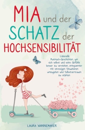 Mia und der Schatz der Hochsensibilität