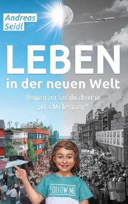 Leben in der neuen Welt