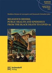 Religious Orders, Public Health and Epidemics