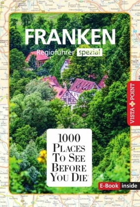 1000 Places-Regioführer Franken