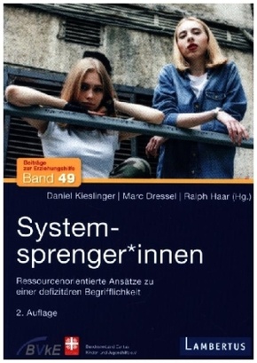 Systemsprenger_innen