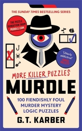 Murdle: More Killer Puzzles