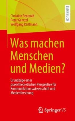 Was machen Menschen und Medien?