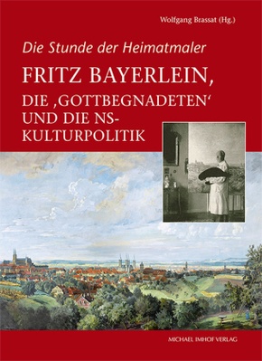 Fritz Bayerlein, die "Gottbegnadeten" und die NS-Kulturpolitik