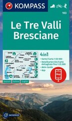 KOMPASS Wanderkarte 103 Le Tre Valli Bresciane 1:50.000